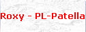 Roxy - PL-Patella