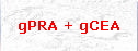 gPRA + gCEA